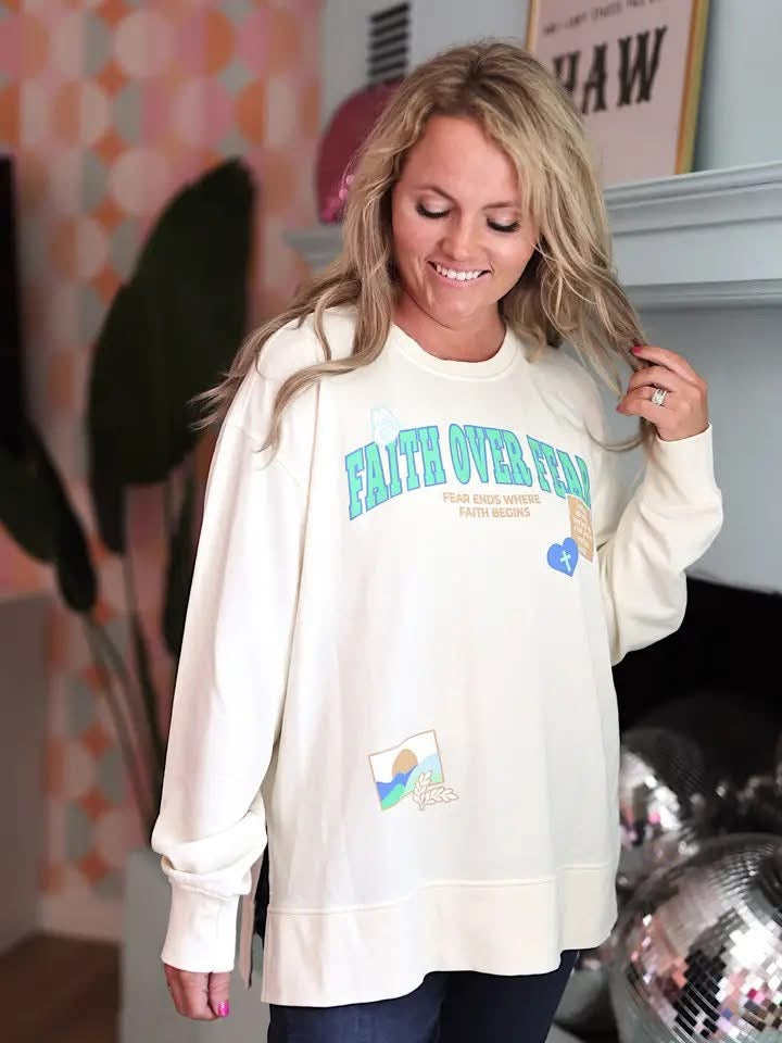 Faith Over Fear Pullover by JLB