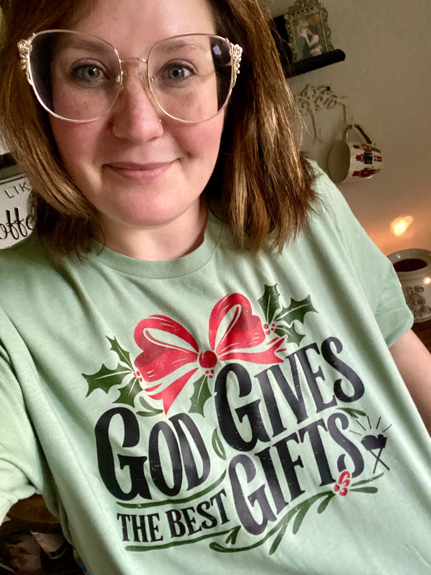 God Gives The Best Gifts Tee