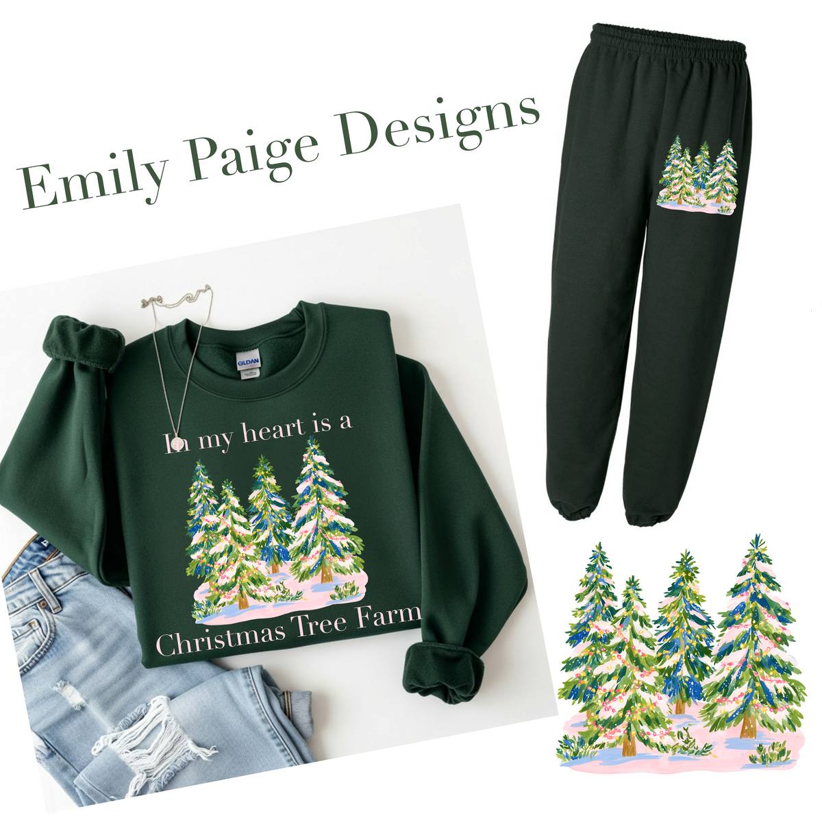 In my heart is Christmas Tree Farm Sweatpants by Emily Paige