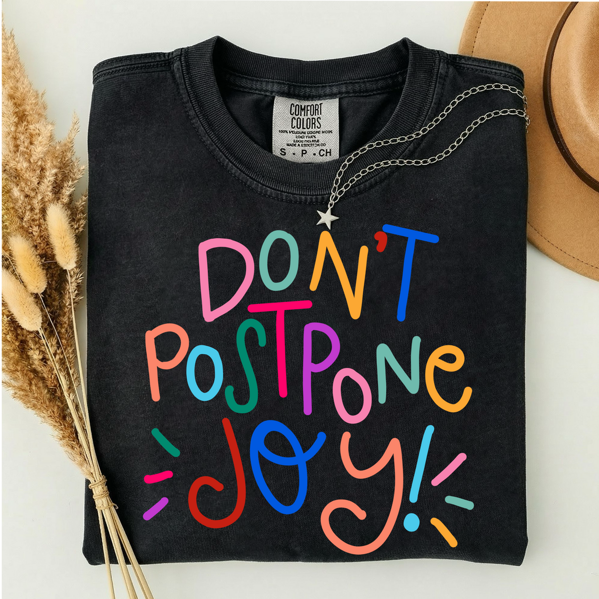 Don’t Postpone Joy Tee by Emily Paige
