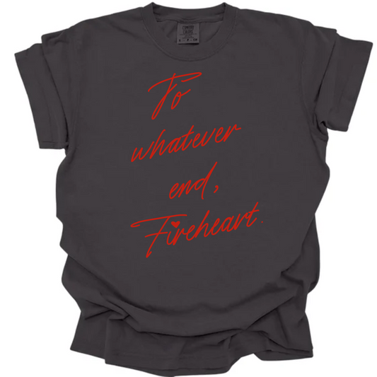 To Whatever End Tee