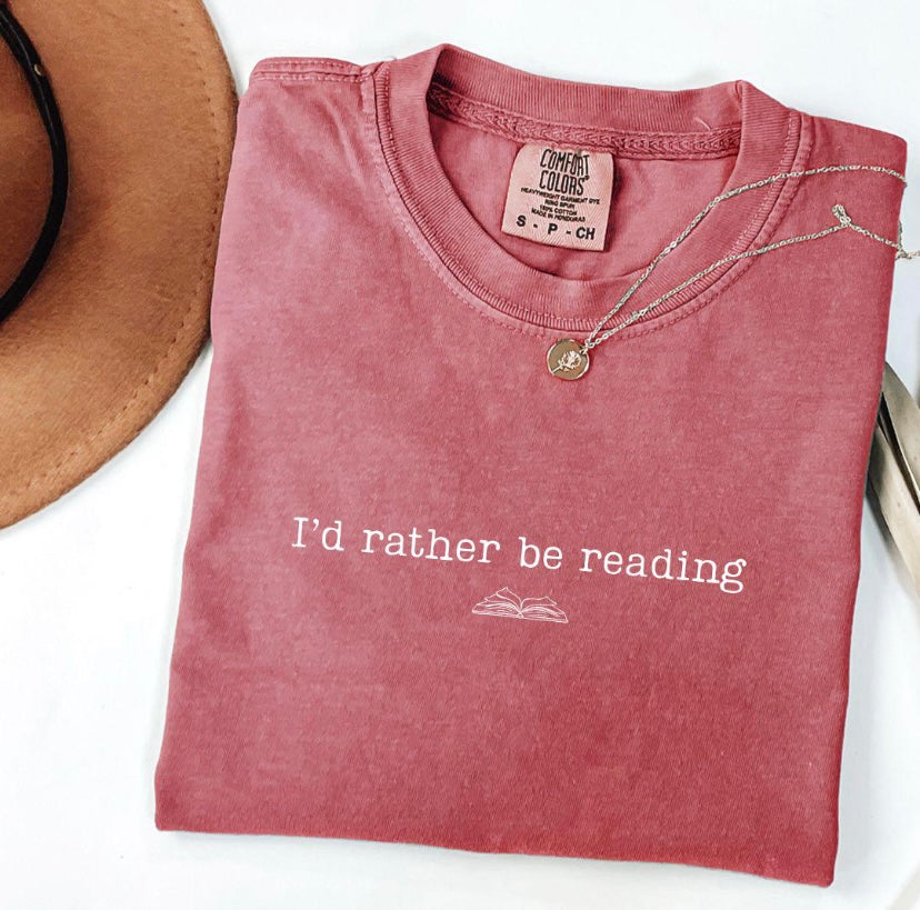 I’d Rather be Reading Tee