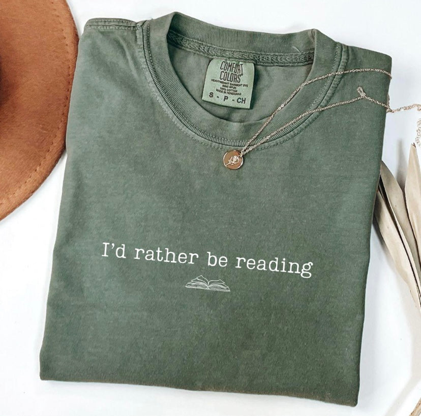 I’d Rather be Reading Tee
