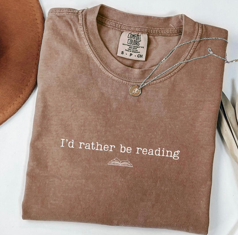I’d Rather be Reading Tee