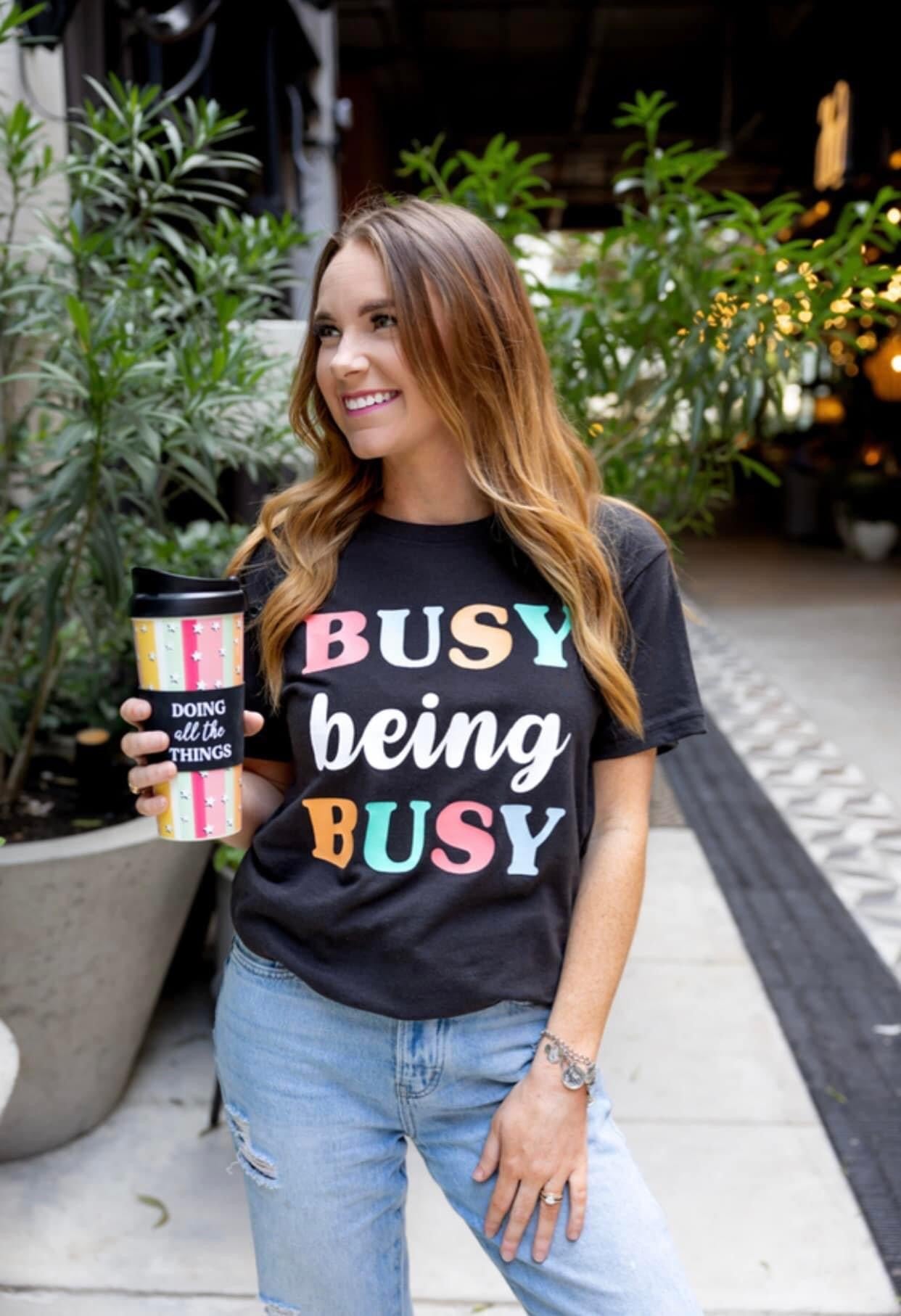 Busy Being Busy Tee